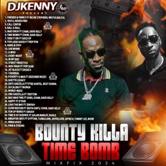 DJ KENNY TIME BOMB BOUNTY KILLA MIXFIX  2024