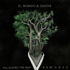 PREMIERE: El Mundo & Zazou - All Along The Way (ki ya tori Remix) [Souq Records]