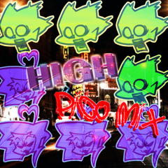 HIGH Pico Mix (Bigbird's Take)