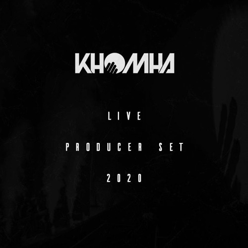 KhoMha @ Live Producer Set 2020