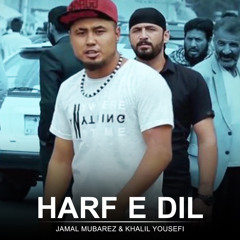 Harf e Dil (feat. Khalil Yousefi)