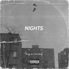 Tito Nsue & Dody G - NIGHTS_ (Letmeloveyou sampled)