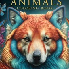 EBOOK READ 101 Animals Coloring book Vol. 1: Great Gift for Boys & Girls Ages 4-
