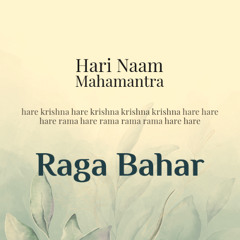 NAAM Mahamantra Raga Bahar