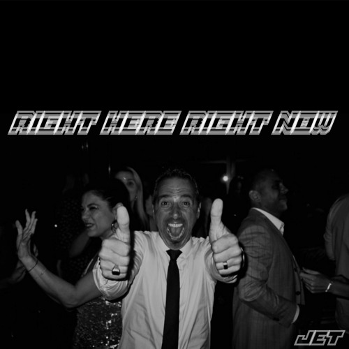 JET - Right Here Right Now (Trance Edit)