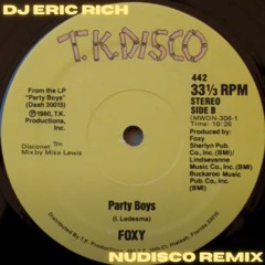 Foxy - Party Boys (Nudisco Remix)