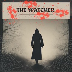 The Watcher (Free DL)