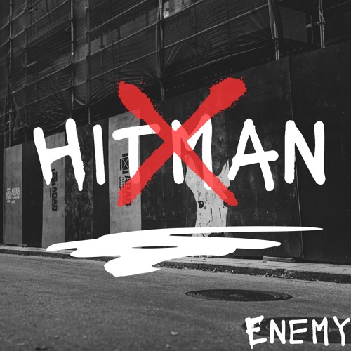 Enemy - Hitman [VIP]