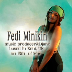 FEDI MINIKIN(UK/SK) minimal, deep d'n'b guest mix @ Night Sirens Podcast show (13.05.2022)