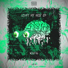 WLDSVG - Intentions (Lost My Self EP)