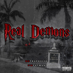 "Real Demons (Know The Real Meaning)" - 378Fatman X KGTraphouse