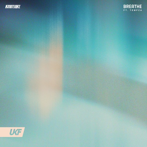 K Motionz - Breathe (ft. Tempza)