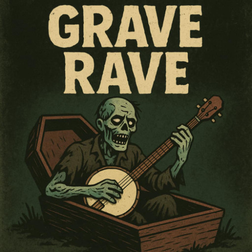 Bob sent billy and bubba to the Grave