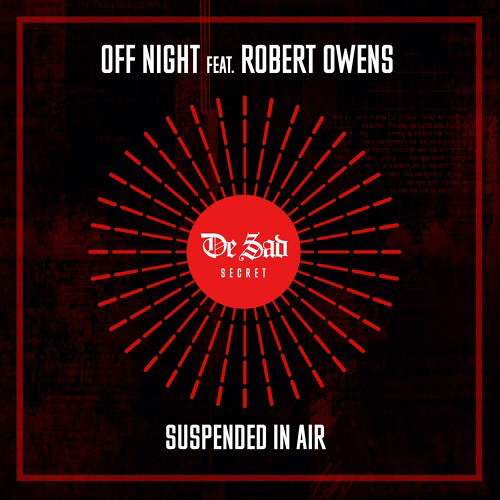 Off Night ft. Robert Owens - Suspended In Air (Original Mix)