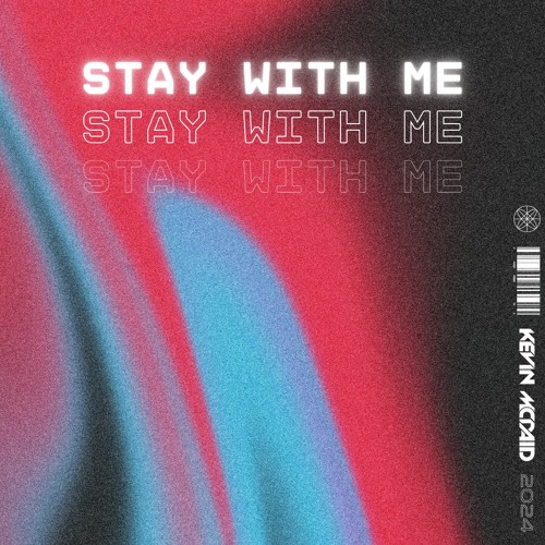 Stay With Me