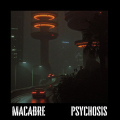 PSYCHOSIS [FREE DOWNLOAD]