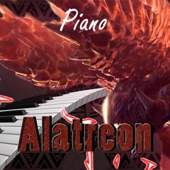 Alatreon (Live Piano)
