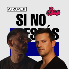 Iñigo Quintero - Si No Estás (Jamituh & AfroPeet Ragga Mix) Prev