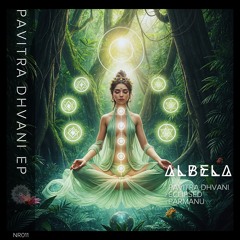 Albela - Pavitra Dhvani (Original Mix) FREE DOWNLOAD