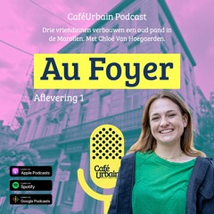 Au Foyer Podcast #1