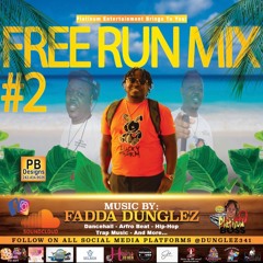 FREE RUN MIX 2 - Fadda Dunglez