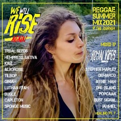 WE WILL RISE_AGAIN by ROYAL VIBES(Tribal Seeds, Hempress Sativa, Bugle, Alborosie + MORE)