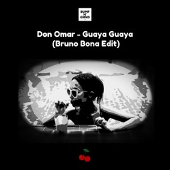 Don Omar - Guaya Guaya (Bruno Bona Edit)