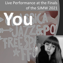 YOU - Live Performance at the Finals of the Swiss Youth Music Contest 2021