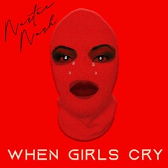 When Girls Cry