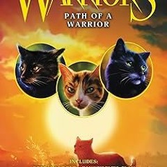 %= Warriors: Path of a Warrior (Warriors Novella, 5) BY: Erin Hunter (Author) !Literary work%
