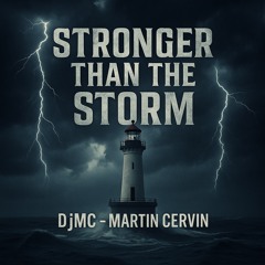 Stronger than the storm