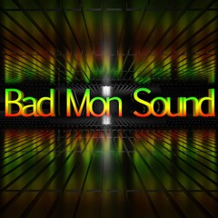 Bad Mon Sound (clip)