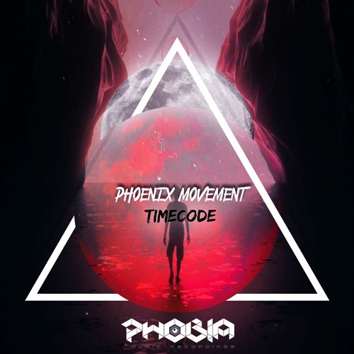 Phoenix Movement — Timecode (PHOBIA Music Recordings)