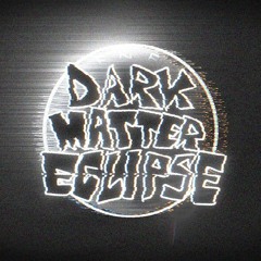Dark Matter Eclipse - Official Soundtrack
