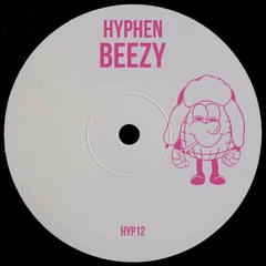 Hyphen - BEEZY Dub [Free Download]