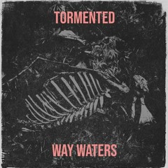 Tormented