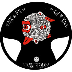 Gianni Firmaio - Tnx & Fy (Original Mix)