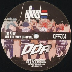 OFFICIAL:004B - DDR -ALL THE WAY OFFICIAL (out now on vinyl)