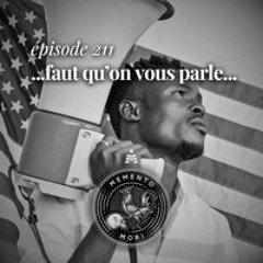 MM211: ...faut qu'on vous parle...