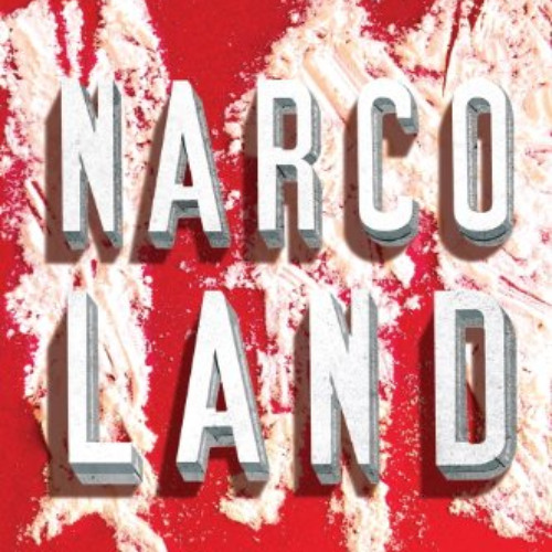 [READ] EBOOK ✏️ Narcoland: The Mexican Drug Lords And Their Godfathers by  Anabel Her