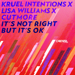 It's Not Right But It's OK (Extended Mix)