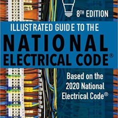 READ/DOWNLOAD!@ Illustrated Guide to the National Electrical Code (MindTap Course List) FULL BOOK PD