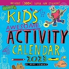 download EPUB 📙 Kid's Awesome Activity Wall Calendar 2023: Includes 300+ Super Fun S