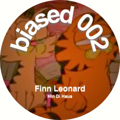 Hin Di Haus - Finn Leonard [BIAS002]