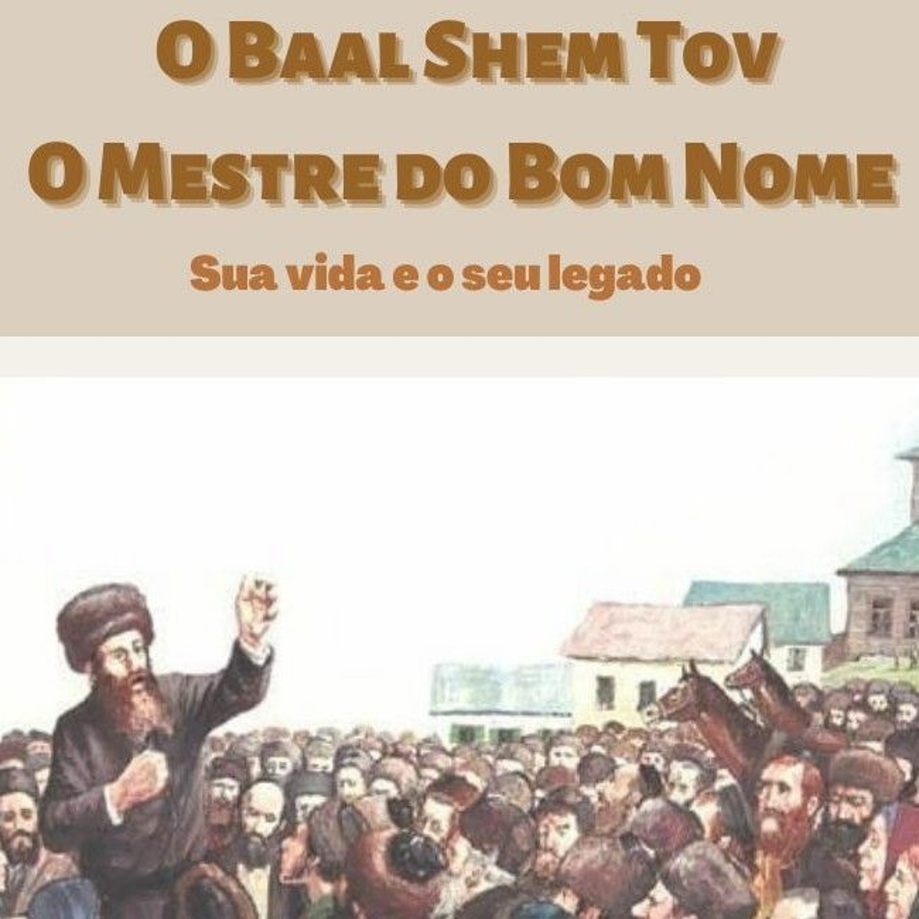 Histórias do BAAL SHEM TOV 3 episode artwork