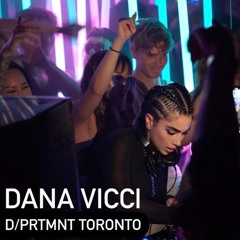 Dana Vicci @D/PRTMNT Toronto
