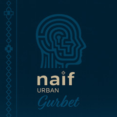 naif URBAN - Gurbet