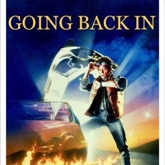 Going Back In