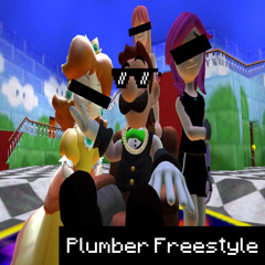 Plumber Freestyle