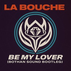 Be My Lover (Bothan Sound Liquid DNB Flip)